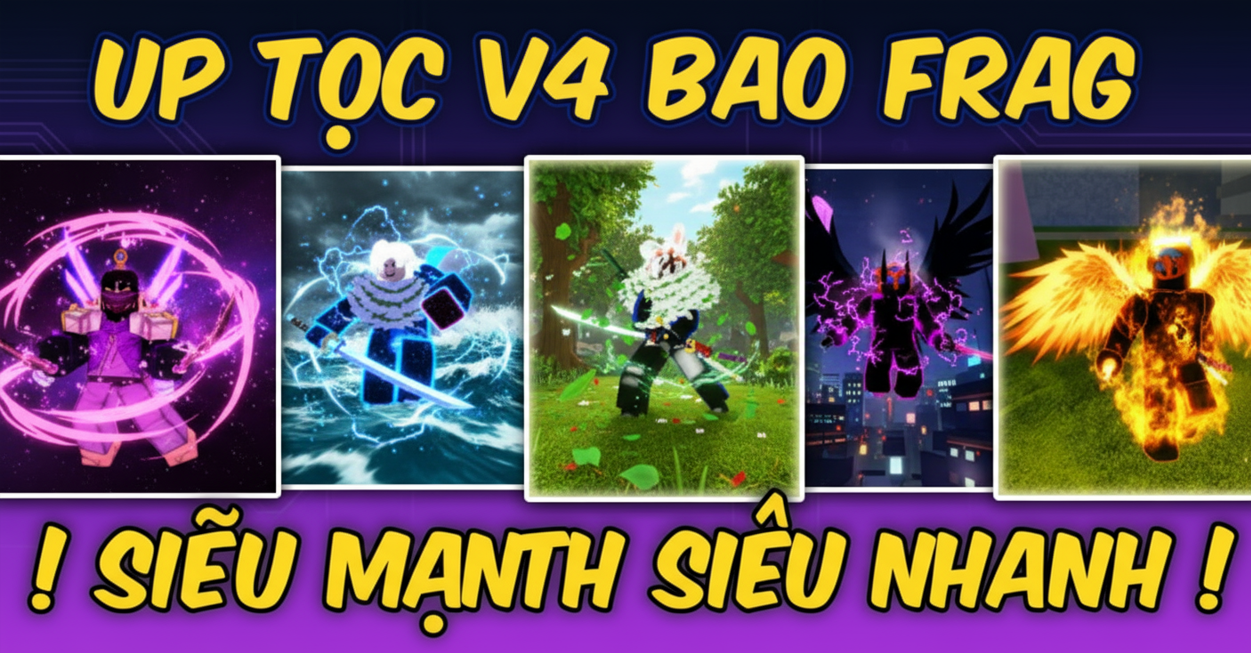 Up tộc V4 1 - 5 Gear siêu nhanh